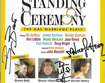 Bryan Batt, Bruce Vilanch, Nicole Henry, Signed 8x5 Complete Playbill from "Standing On Ceremony"