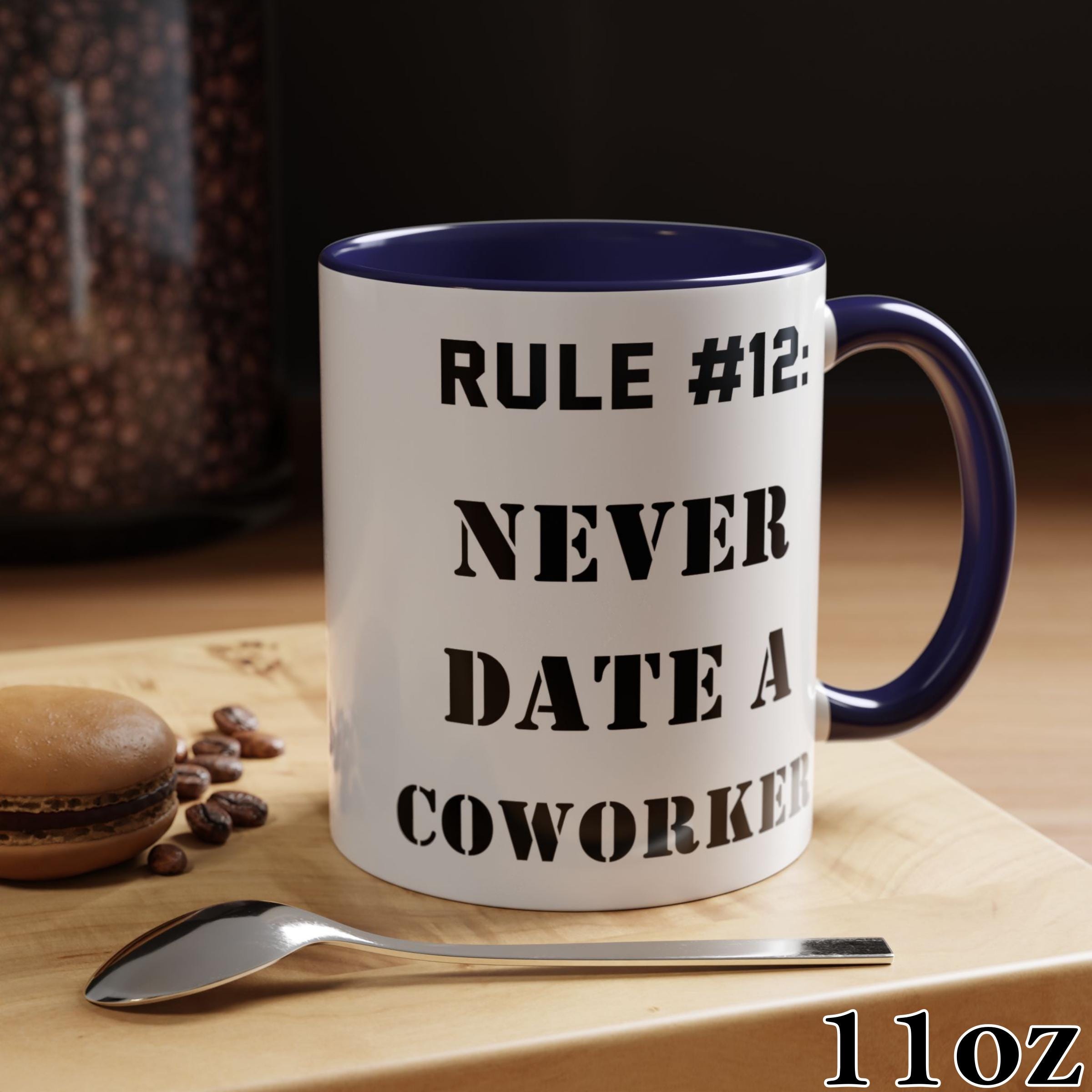 Gibbs' Rule #12, Never Date a Coworker, Fan Art Mug, 11oz and 15oz, 8  Accent Colors - Etsy