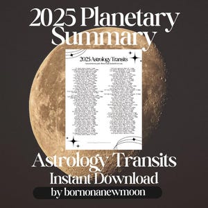 Transiti di astrologia planetaria 2025 PDF stampabile Download immediato Lune nuove complete lunari Venere Marte Mercurio Giove Saturno Riferimento pratico