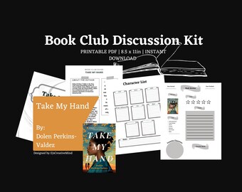 Take My Hand Book Club Kit: Discussion Questions, Notes, Bookmarks (Printable Bundle)