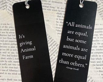 It’s Giving Animal Farm | Double‑Sided Black Bookmark with Quote