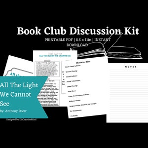Puede incluir: Kit de discusión de club de lectura imprimible para "Toda la luz que no podemos ver" de Anthony Doerr. El kit incluye una lista de personajes, una página de notas e información sobre el autor. El kit está diseñado para una discusión de club de lectura.