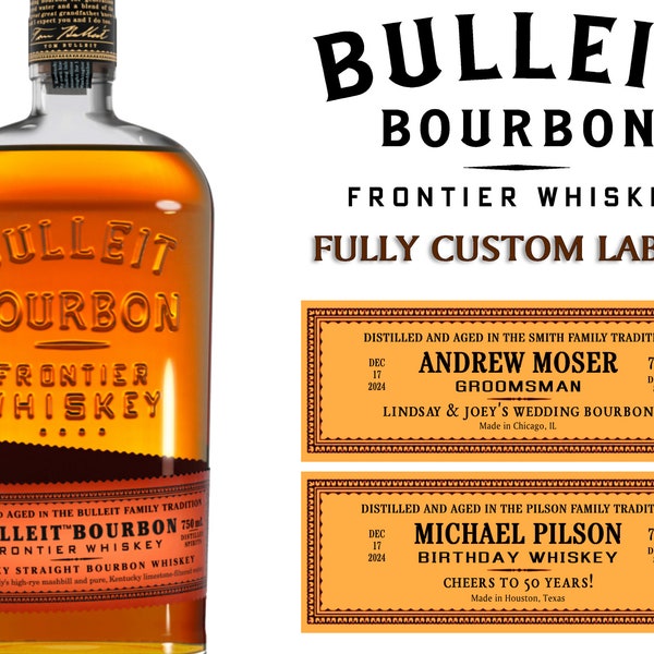 Custom Bulleit Bourbon Label Bottle | Bulleit Bourbon Birthday Label | Bourbon Label | Personalized For Weddings, Birthdays or Any Event