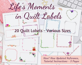 Life's Moments Quilt Labels are Printable to Fabric, a digital download Bundle - 6 Triangle Corner Labels - 14 Labels assorted sizes