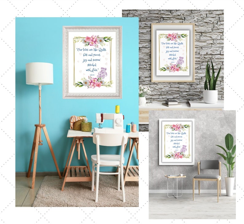 Quilt Wall Print Our Lives Are Like Quilts Digital Download 3 Sizes