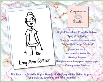 Long Arm Quilter Notecard - Original Art - cute, funny for longarm quilter  4x5 1/2"  - Digital Download Printable A2