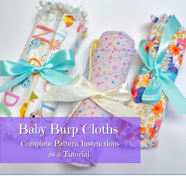 3 baby burp cloth pattern variations - some ragged as a quilt