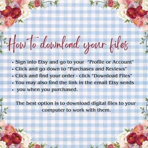 May include: A blue and white checkered background with a floral border. The text "How to download your files" is in red. The text below explains how to download digital files from Etsy.