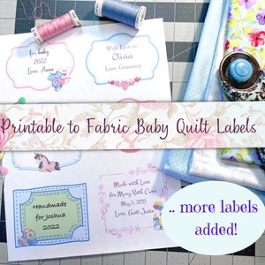 Baby Quilt Label Designs are printable to fabric - various sizes - Now revised with &quot;update&quot;, more labels - pdf and jpegs (8.5x11)