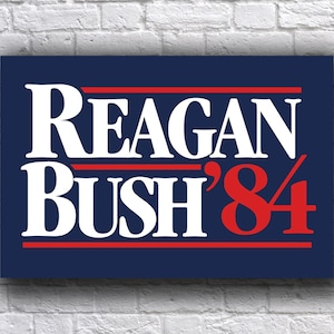 Re- Elect Ronald Reagan and  George Bush 1984 12&quot; x 18&quot; Campaign Cardstock Poster Election Sign