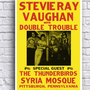 Stevie Ray Vaughan et Double Trouble with the Thunderbirds 1986 Pittsburgh, Pennslyvanie, papier cartonné 12 x 18 po Poster de concert