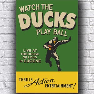 Affiche de football des canards de l'Oregon en direct de la maison des Loud vintage à la recherche d'un papier cartonné promotionnel 12 x 18 po