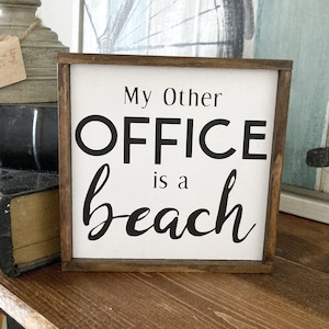 Small My Other Office is A Beach Sign, Wood Signs for a Coworker Gift, Work From Home Decor Ideas, Working at The Beach, Beachlife