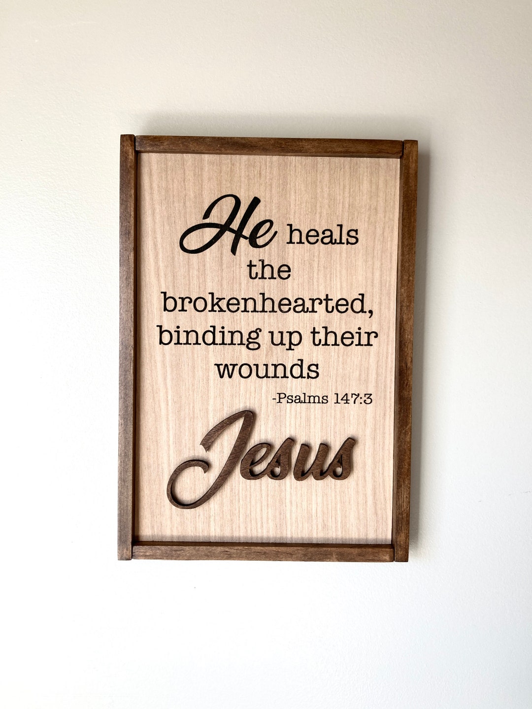 Inspirational Bible Quotes Wood Sign, Handmade Sympathy Gift, Jesus