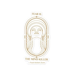 Sticker Dune Fear is the Mind Killer Quote: Art Deco Sci Fi Laptop Decal Steampunk Book Lover Computer Sticker