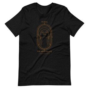 Sci-Fi T-Shirt, Dune Quote, Fear is the mind killer, Occult Gothic Horror Shirts Frank Herbert, Dune Shirt, Science Fiction, Gift Book Lover