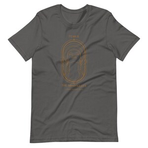 Sci-Fi T-Shirt, Dune Quote, Fear is the mind killer, Occult Gothic Horror Shirts Frank Herbert, Dune Shirt, Science Fiction, Gift Book Lover