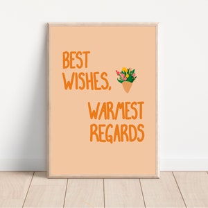 Best Wishes, Warmest Regards Schitt’s Creek Print (Digital Download)