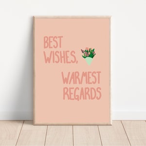 Best Wishes, Warmest Regards Schitt’s Creek Print (Digital Download)