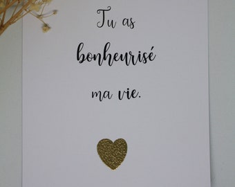 Amour Cartes Saint Valentin avec cœur doré. Tu as bonheurisé ma vie