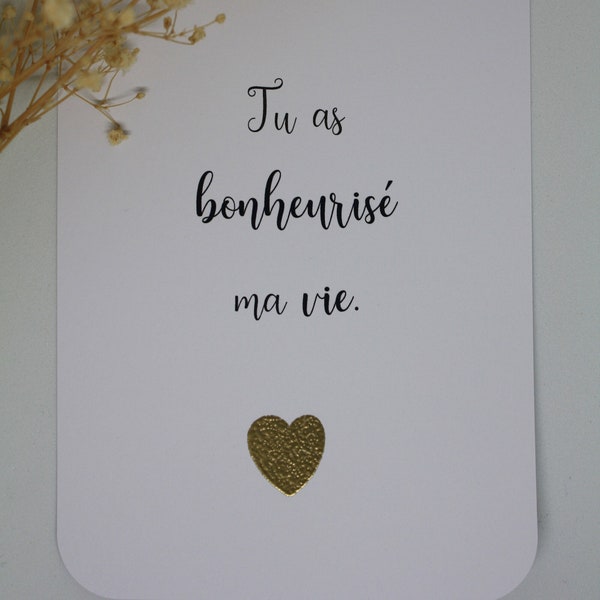 Amour Cartes Saint Valentin avec cœur doré. Tu as bonheurisé ma vie