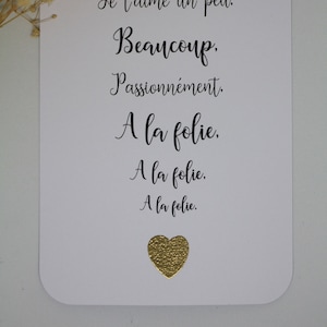 Amour Cartes Saint Valentin avec cœur doré. Je t'aime un peu beaucoup passionnément à la folie