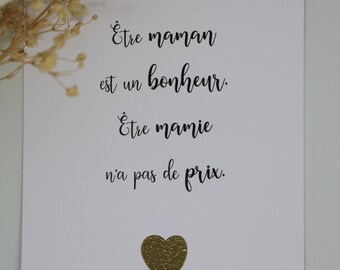 Cartes fêtes des grands-mères, mamie. Etre maman est un bonheur, être mamie n'a pas de prix.