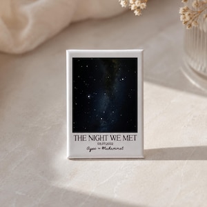 Personalized The Night We Met Magnet, Custom Star Map by Date Fridge Magnet, Constellation Night Sky Map Wedding Anniversary Gift For Couple