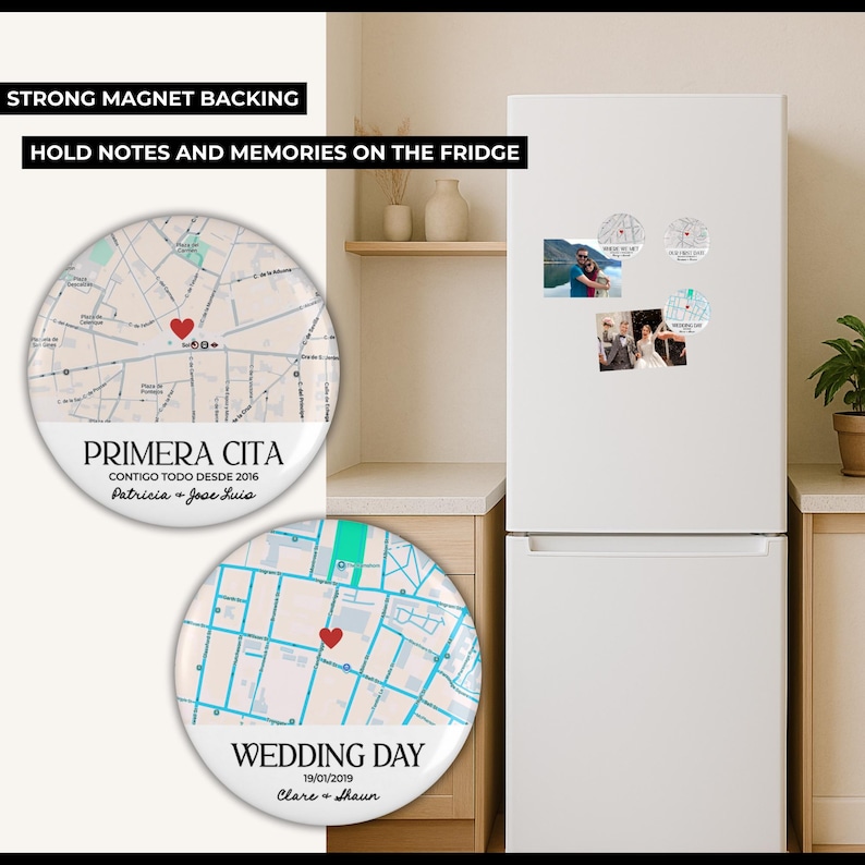 May include: Round magnets with map designs and red heart markers. One magnet reads "PRIMERA CITA" with a date and names, the other says "WEDDING DAY" with a date and names. The text "STRONG MAGNET BACKING" and "HOLD NOTES AND MEMORIES ON THE FRIDGE" are also visible.
