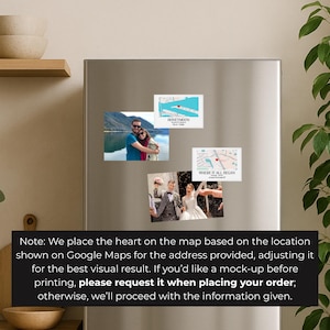 May include: A collection of personalized magnets displayed on a stainless steel refrigerator. The magnets feature photos and map designs, including the text "HONEYMOON" and "WHERE IT ALL BEGAN". The magnets are rectangular and square, with a variety of images.