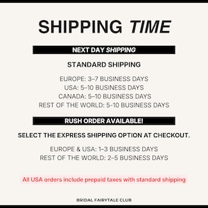 May include: White background with the words "SHIPPING TIME" in black. Text includes "NEXT DAY SHIPPING", "STANDARD SHIPPING", and "RUSH ORDER AVAILABLE!" with shipping times for various regions. The text "BRIDAL FAIRYTALE CLUB" is at the bottom.