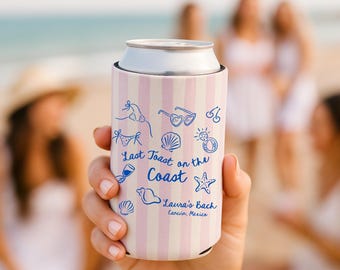 Custom Last Toast On The Coast Koozie, Personalized Coastal Bachelorette Can Cooler