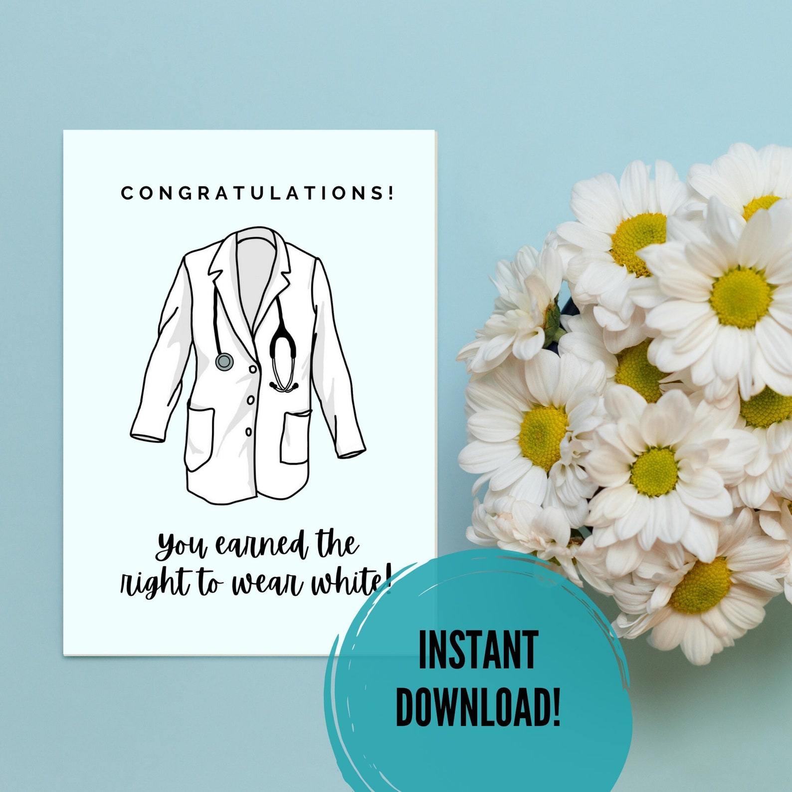 Medical Graduation, White Coat Ceremony Card earned the Right to Wear