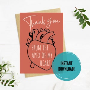 Healthcare Thank You Card - "Thank You From the Apex of my Heart" - clinical instructor, preceptor; Doctor, Nurse, Healthcare Appreciation