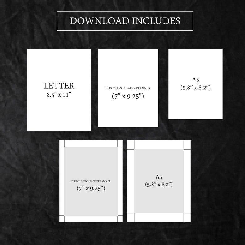 May include: Download includes printable planner pages in three sizes: Letter (8.5 inches by 11 inches), A5 (5.8 inches by 8.2 inches), and Classic Happy Planner size (7 inches by 9.25 inches).