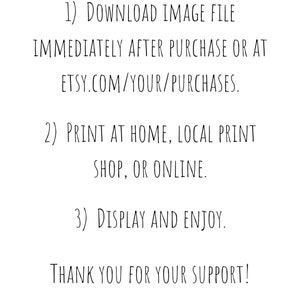 May include: Digital download instructions for a printable image. The instructions include downloading the image file immediately after purchase, printing at home or a local print shop, and displaying and enjoying the image. The text ends with "Thank you for your support!" and a coffee stain graphic with the text "Like Morning Coffee".