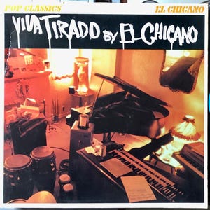 El Chicano – Viva Tirado , Vinyl, LP, Album