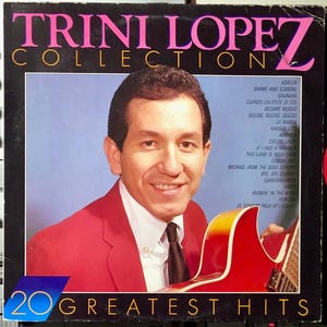 Trini Lopez – Trini Lopez Collection: 20 Greatest Hits , Vinyl, LP, Compilation