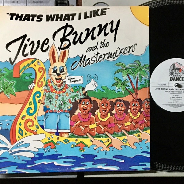 1989 Jive Bunny And The Mastermixers - That's What I Like , Vinyl, 12", 45 RPM, Single, Mixed