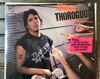 1988 US Factory Sealed George Thorogood & The Destroyers - Born To Be Bad Vinyl, LP