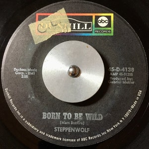 Steppenwolf - Born To Be Wild , Vinile, 7&quot;, 45 RPM, Ristampa, Mono