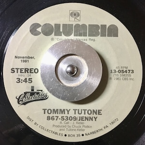 1981 Tommy Tutone - 867-5309/Jenny / Not Say Goodbye, płyta winylowa, 7", 45 obr./min, singiel