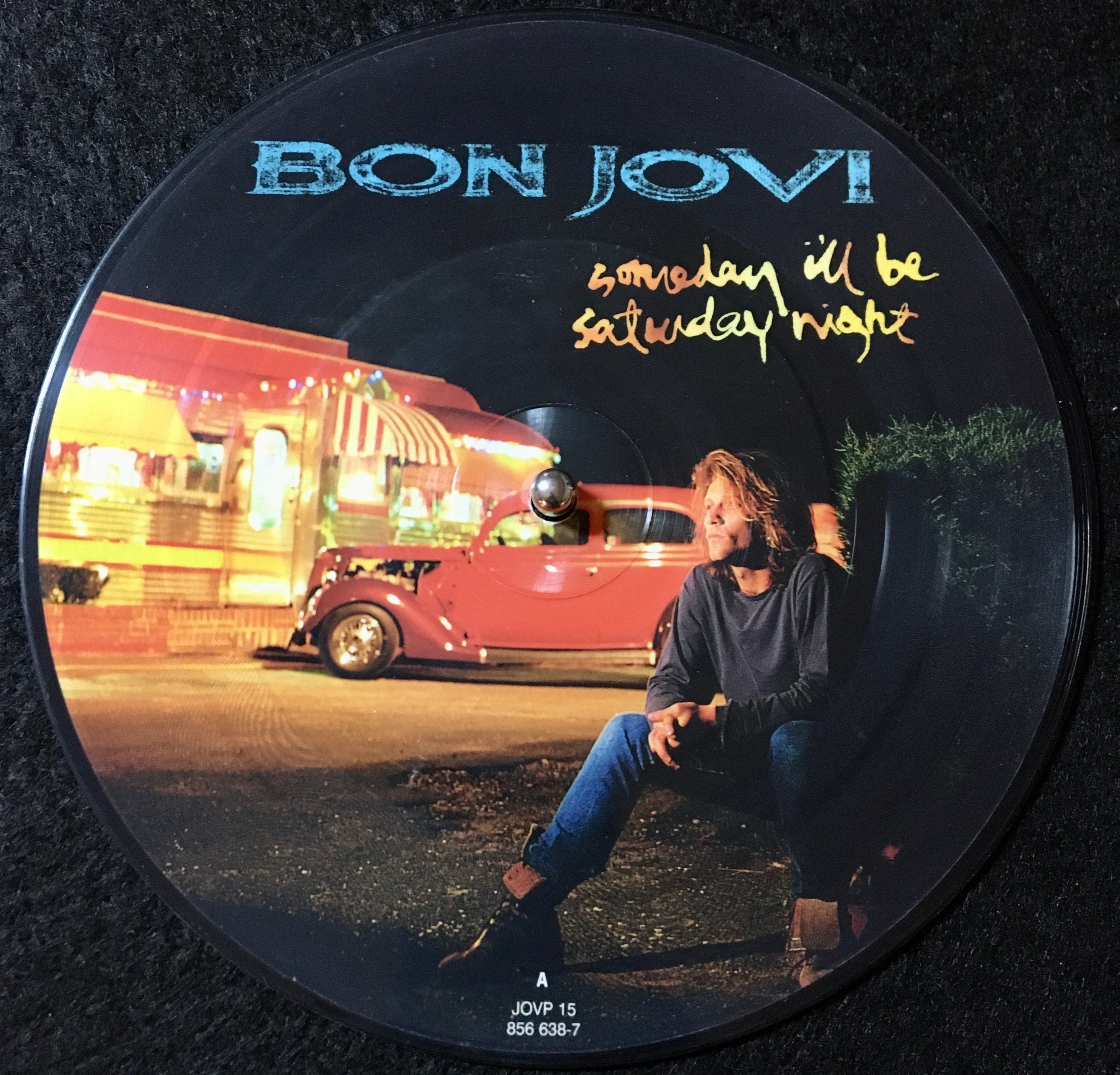 Bon Jovi レコード Bon Jovi - Someday I'll Be Saturday Night 7