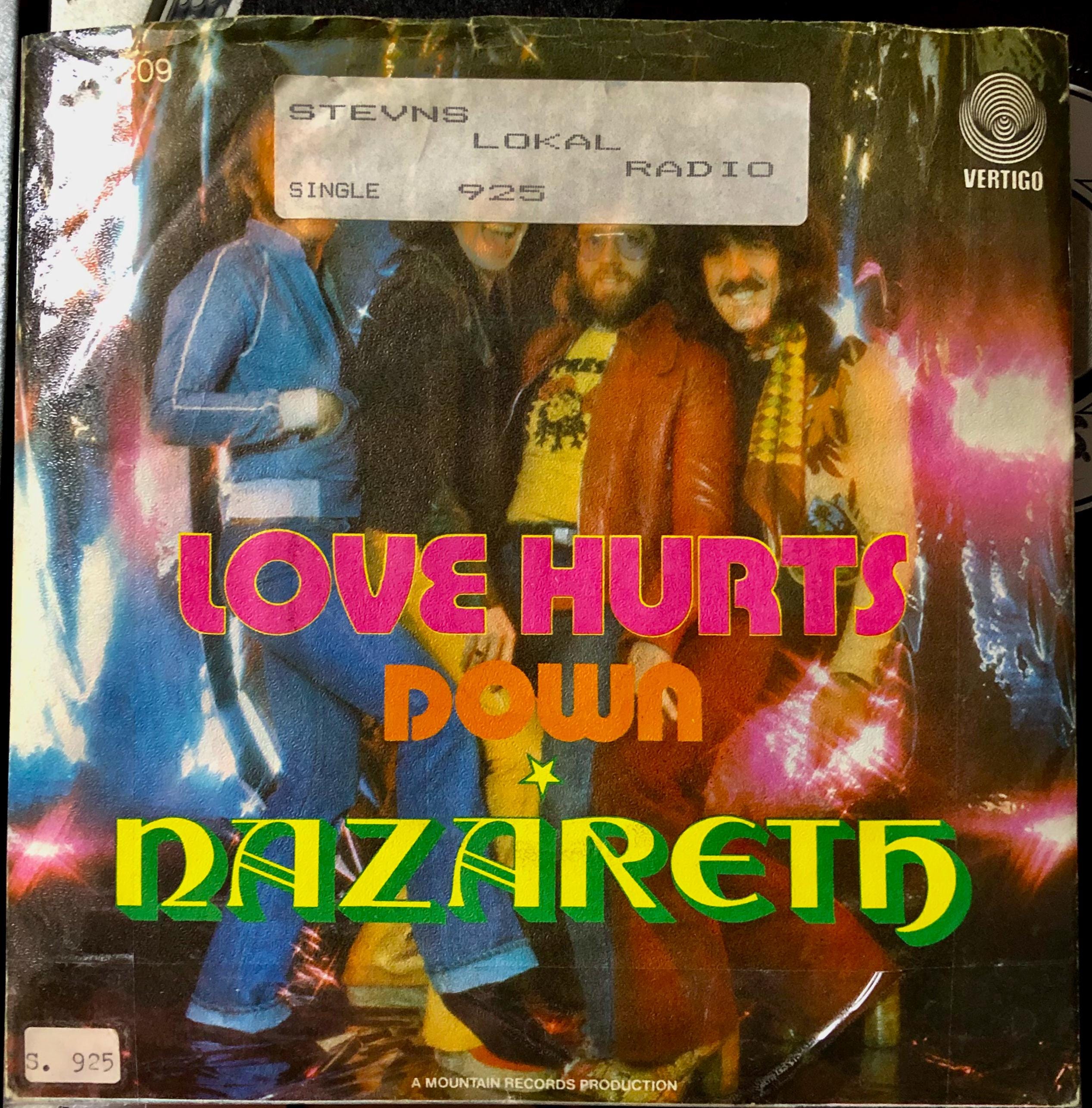 1974 Nazareth - Love Hurts , Vinyl, 7