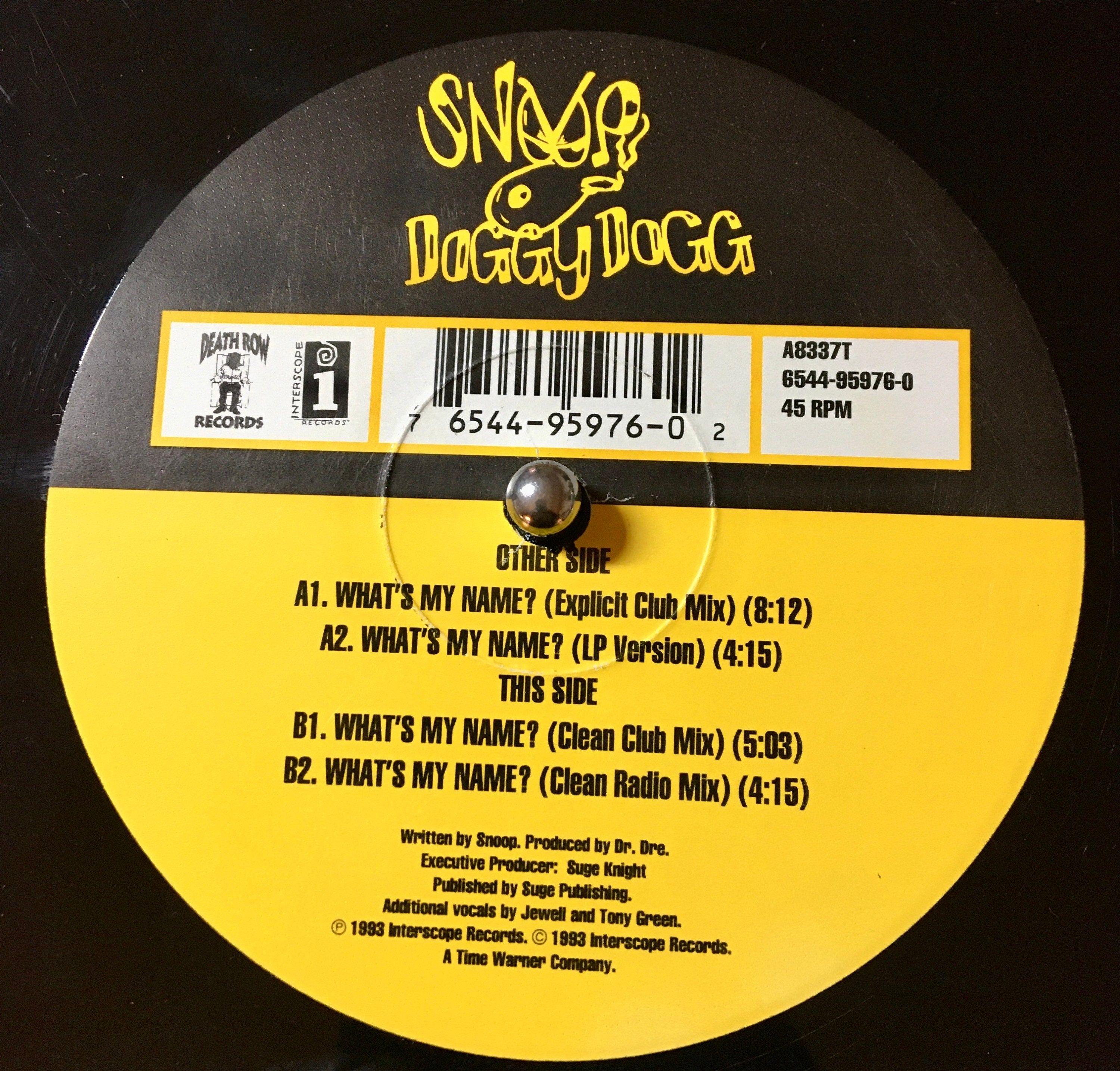 1993 (near Mint) Snoop Doggy Dogg - What's My Name