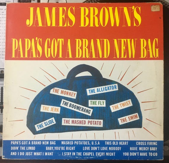 1986 James Brown - Papa's Got A Brand New Bag , Vinyl, LP, Album
