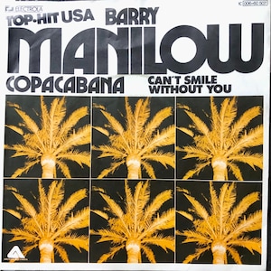 1978 Barry Manilow - Copacabana / Kan inte le utan dig, vinyl, 7", 45 RPM, singel, stereo