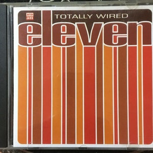 CD - Totally Wired Eleven CD, Compilation