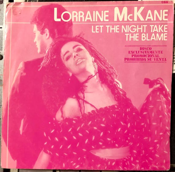 1984 (Promo) Lorraine McKane – Let The Night Take The Blame , Vinyl, 7", 45 RPM, Promo Sheet