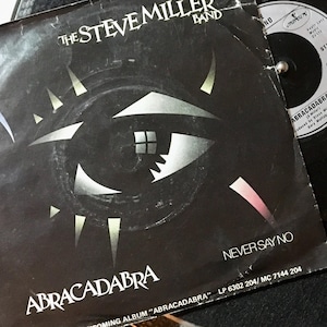 1982 The Steve Miller Band - Abracadabra , Vinyle, 7 po., Single, 45 tr/min